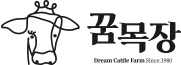 꿈목장 Dream Cattle Farm Since 1980